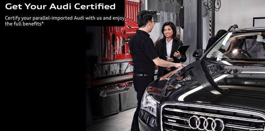 Audi Malaysia 推出Audi Conformity Check为Recon Audi 车型提供认证