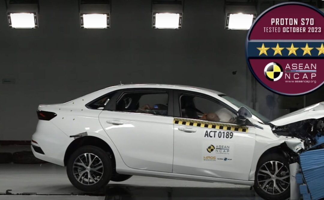 Proton S70在ASEAN NCAP获得五星级评级！